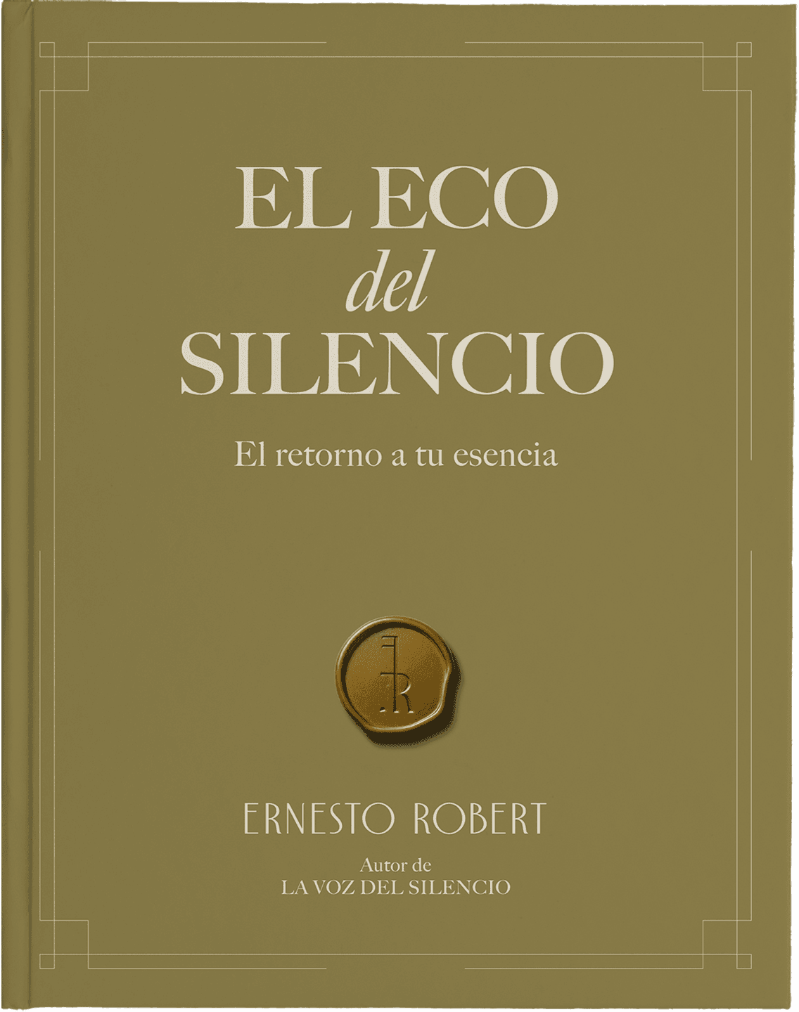 Portada del libro El Eco del Silencio de Ernesto Robert
